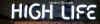 High_life2_2.JPG (49144 bytes)