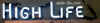 High_life3_2.JPG (47188 bytes)