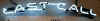 last_call_neon_tube.JPG (37452 bytes)
